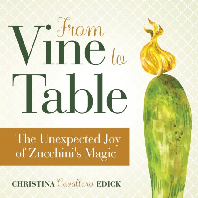 Book cover of: From Vine to Table