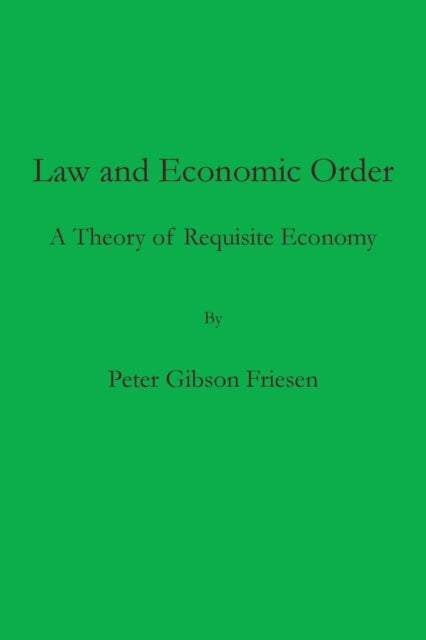 Book cover of: Law and Economic Order