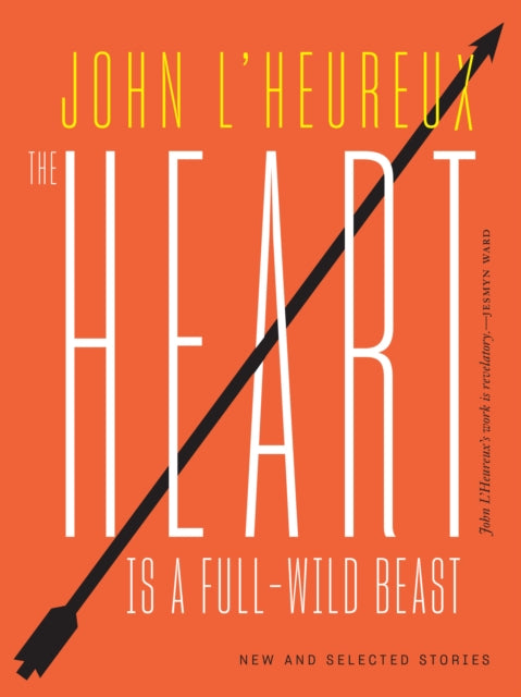 Heart Is a Full-Wild Beast