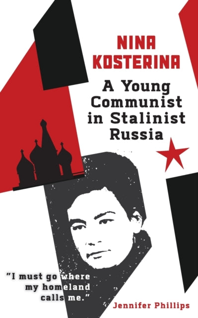 Book cover of: Nina Kosterina. By: Jennifer Phillips