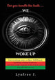 Book cover of: We Woke Up