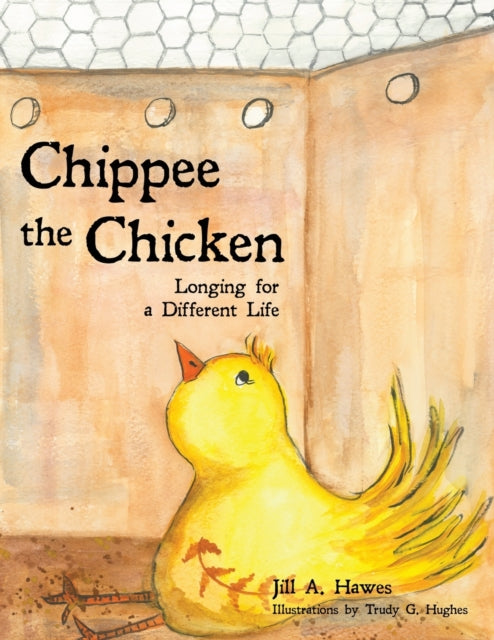 Book cover of: Chippee the Chicken