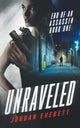 Book cover of: Unraveled. By: Jordan Everett