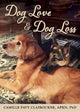Book cover of: Dog Love & Dog Loss. By: Camille Pavy Claibourne