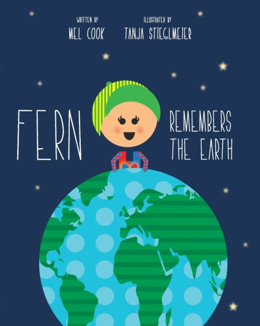 Book cover of: Fern Remembers the Earth
