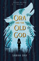 Book cover of: Ora and the Old God