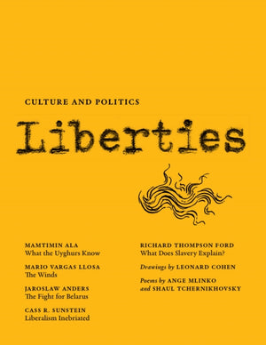 Liberties Journal of Culture and Politics