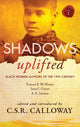 Book cover of: Shadows Uplifted Volume I