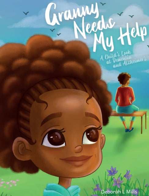 Book cover of: Granny Needs My Help