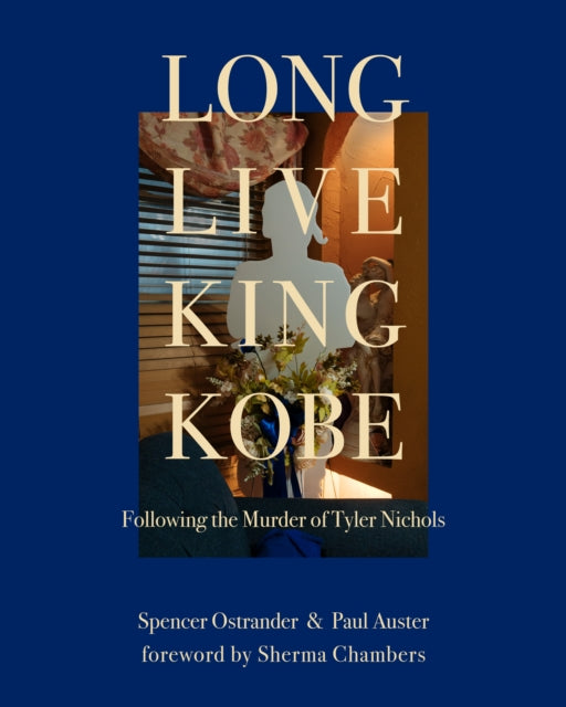 Book cover of: Long Live King Kobe. By: Spencer Ostrander