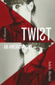 Twist, An American Girl 9781736309339 Adele Bertai