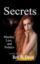 Book cover of: Secrets. By: Rob W. Davis