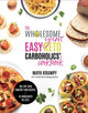 Book cover of: Wholesome Yum Easy Keto Carboholics' Cookbook. By: Maya Krampf