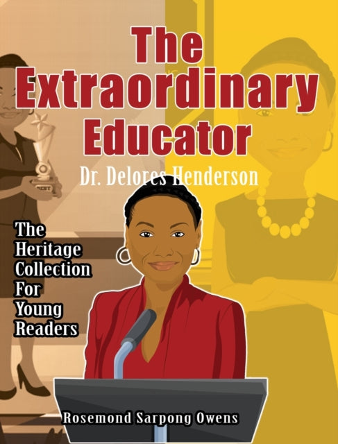 Book cover of: Extraordinary Educator. By: Rosemond Sarpong Owens