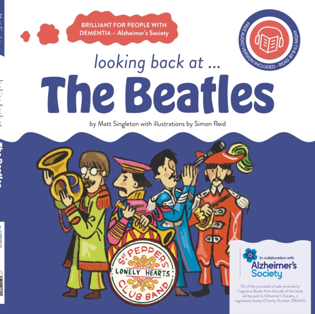 Book cover of: looking back at... The Beatles: a dementia-friendly book