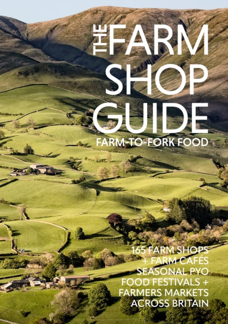 Farm Shop Guide, Farm-to-Fork Food 9781738481811 Laura Collacott