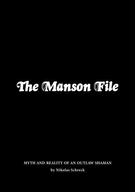 Book cover of: Manson File