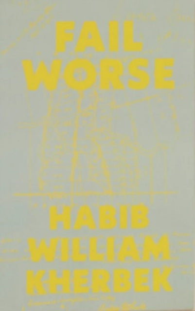 Book cover of: Fail Worse
