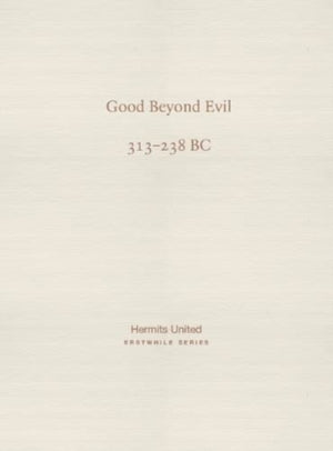 Good Beyond Evil