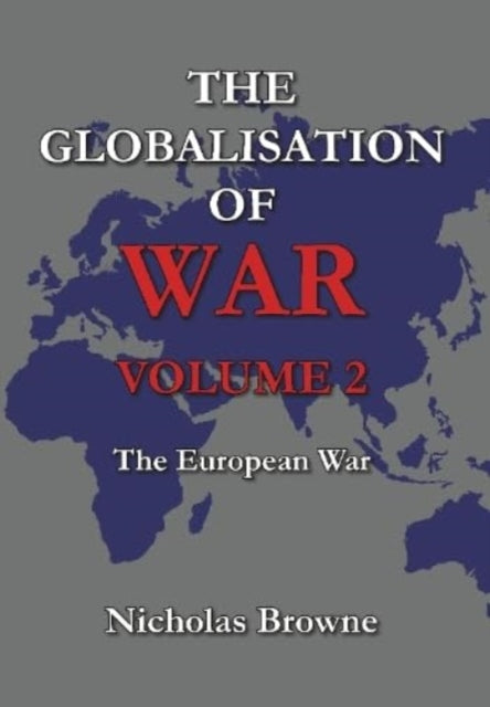 Book cover of: Globalisation of War