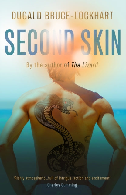 Book cover of: Second Skin. By: Dugald Bruce-Lockhart