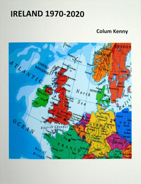 Book cover of: Ireland 1970-2020