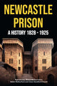 Book cover of: Newcastle Prison