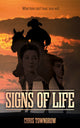 Book cover of: Signs Of Life. By: Chris Towndrow