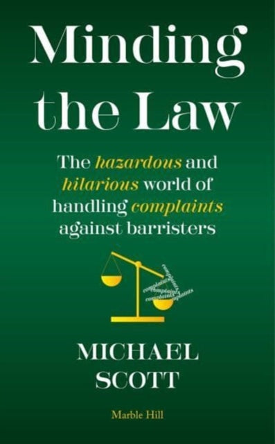 Book cover of: MINDING THE LAW. By: Michael Scott