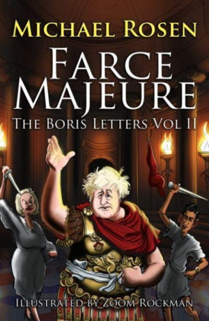 Farce Majeure, The Boris Letters Volumer ll