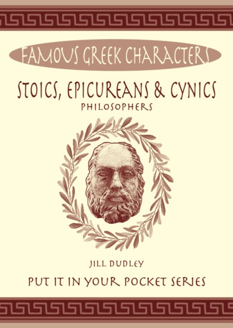 Book cover of: Stoics, Epicureans & Cynics