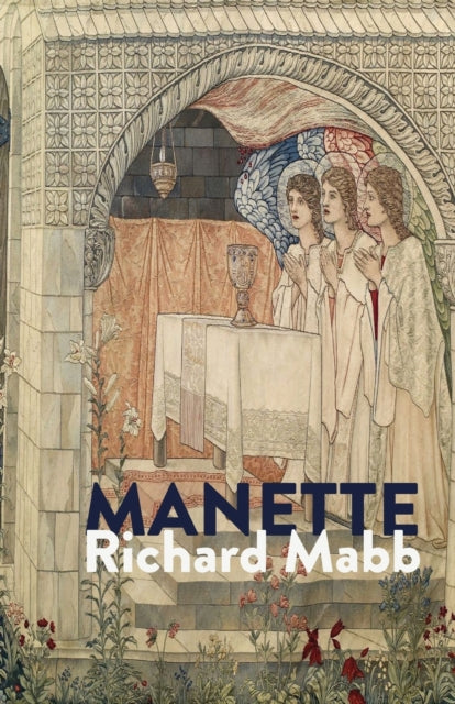 Book cover of: Manette. By: Richard Mabb