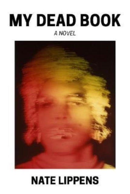 Book cover of: My Dead Book