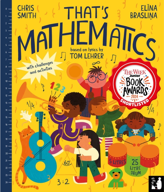 That's Mathematics, A fun introduction to everyday maths for ages 5 to 8 9781739774851 Tom Lehrer; Chris Smith; Elina Braslina
