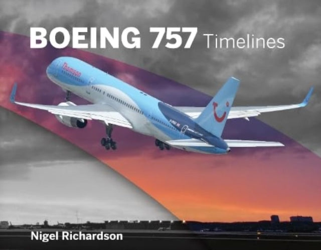 Book cover of: Boeing 757 Timelines