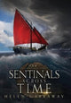 Book cover of: Sentinals Across Time