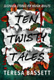 Book cover of: Ten Twisty Tales