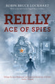 Book cover of: Reilly Ace of Spies. By: Robin Bruce Lockhart