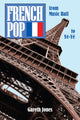 Book cover of: French Pop. By: Gareth Jones