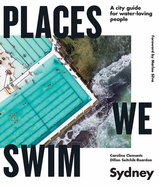 Book cover of: Places We Swim Sydney