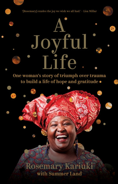 Book cover of: Joyful Life. By: Rosemary Kariuki