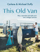 Book cover of: This Old Van. By: Carlene Duffy