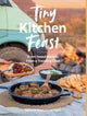 Book cover of: Tiny Kitchen Feast. By: Natalie Rodriguez