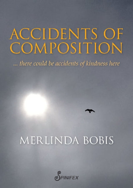 Book cover of: Accidents of Composition. By: Merlinda Bobis