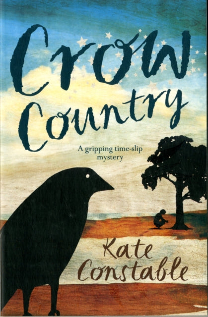 Book cover of: Crow Country. By: Kate Constable
