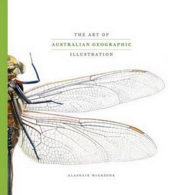 Book cover of: Art of Australian Geographic Illustration H/C. By: Alasdair McGregor