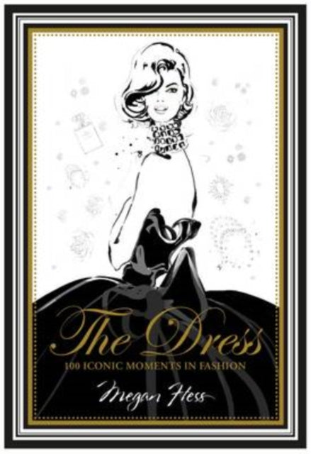 Book cover of: Dress. By: Megan Hess