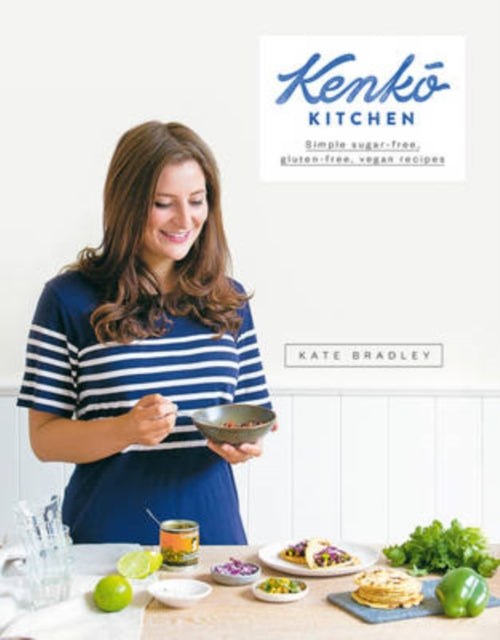 Book cover of: Kenko Kitchen. By: Kate Bradley