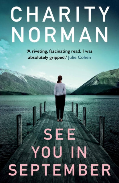 Book cover of: See You in September. By: Charity Norman