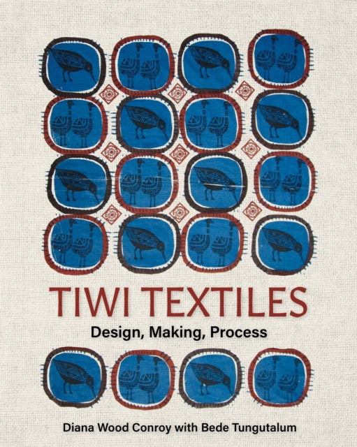 Book cover of: Tiwi Textiles. By: Diana Wood Conroy
